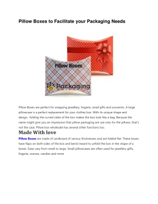 Pillow Boxes to Facilitate your Packaging Needs