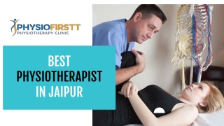 Searching for the best physiotherapist in Jaipur - Physio Firstt