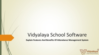 Explain Features And Benefits Of Attendance Management System