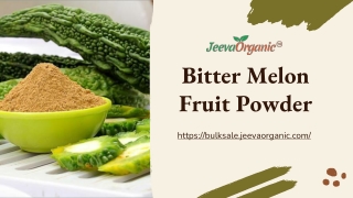 Bitter Melon Fruit Powder