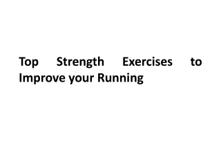 Best Strength Training Exercises for Runners