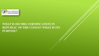 What is ISO 9001 Certification in Republic of the Congo and what is its purpose