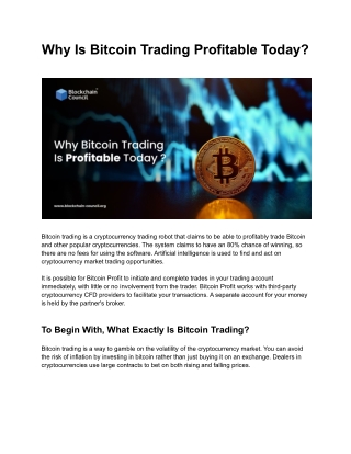 Why Is Bitcoin Trading Profitable Today ?