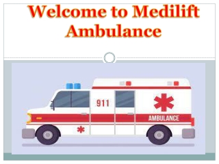 Oxygen Ambulance Service in Ranchi by Medilift Ambulance Service