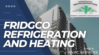 Fridgco Refrigeration and Heating (5)