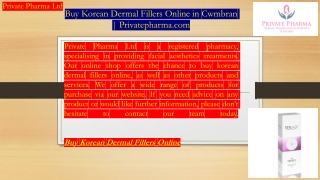 Buy Korean Dermal Fillers Online in Cwmbran  Privatepharma.com