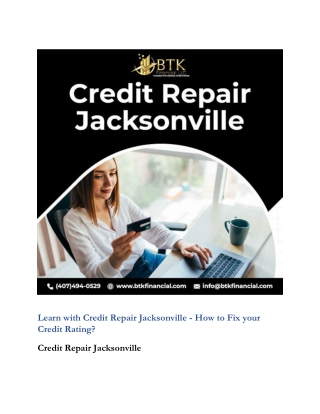 Learn with Credit Repair Jacksonville- How to Fix your Credit Rating