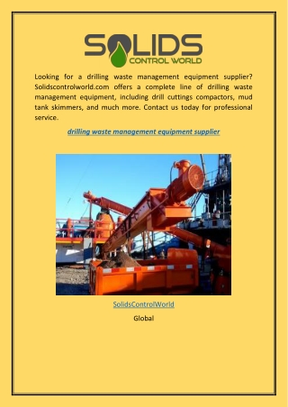 Drilling Waste Management Equipment Supplier  Solidscontrolworld.com