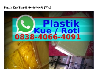 Plastik Kue Tart Ô8ᣮ8•ԿÔ66•ԿÔ9l[WhatsApp]