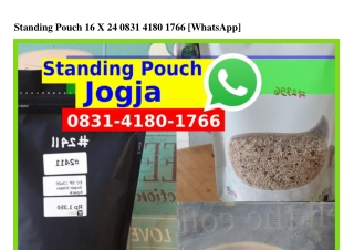 Standing Pouch 16 X 24 Ö8౩l-Ꮞl8Ö-lᜪϬϬ(whatsApp)