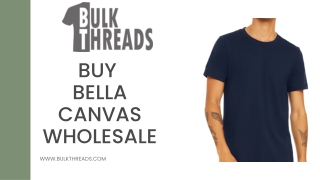 Buy Bella Canvas Wholesale at Bulk Threads