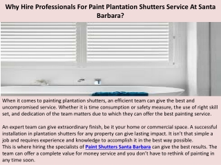 Why Hire Professionals For Paint Plantation Shutters Service At Santa Barbara?