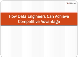 How Data Engineers Can Achieve Competitive Advantage