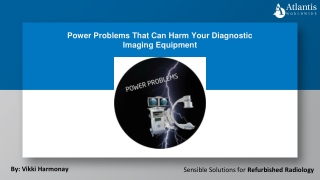 Power Problems That Can Harm Your Diagnostic Imaging Equipment