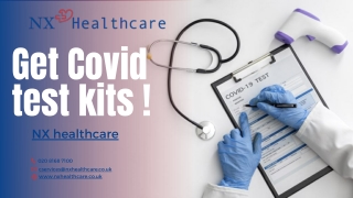 Get Covid test kits - NX Healthcare