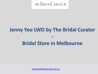 Jenny Yoo LWD by The Bridal Curator - Bridal Store in Melbourne