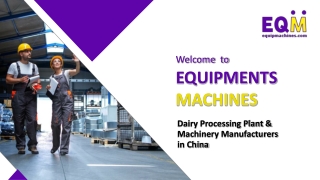 Dairy Processing Plant & Machinery Manufacturers in China