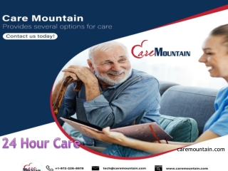 24 hour care