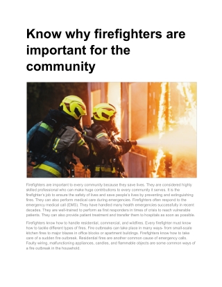 Know why firefighters are important for the community