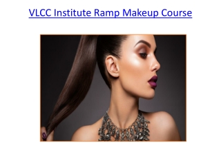 VLCC Institute Ramp Makeup Course