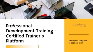 Professional Development Training - Certified Trainer's Platform