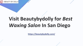 Best Waxing Salon In San Diego