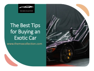 The Best Tips for Buying an Exotic Car