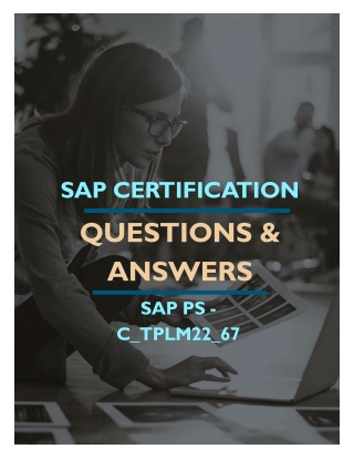 SAP PS (C_TPLM22_67) FREE QUESTIONS AND ANSWERS PDF