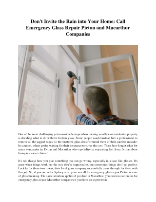 Dont Invite the Rain into Your Home Call Emergency Glass Repair Picton and Macarthur Companies