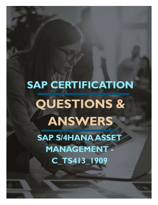SAP S-4HANA ASSET MANAGEMENT (C_TS413_1909) FREE QUESTIONS AND ANSWERS PDF