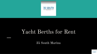 Yacht Berths for Rent