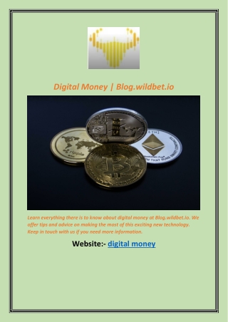 Digital Money | Blog.wildbet.io