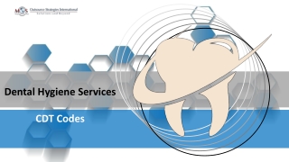 Dental Hygiene Services - CDT Codes