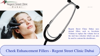 Cheek Enhancement Fillers - Regent Street Clinic Dubai