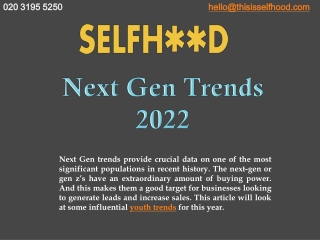 Next Gen Trends 2022