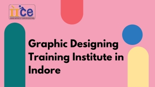 Graphic Designing Training Institute in Indore PPT (1)