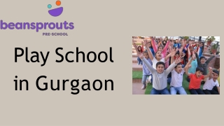 Play School in Gurgaon