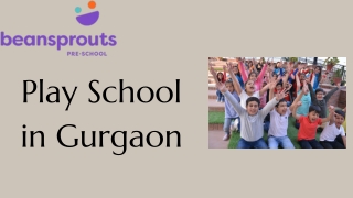 Play School in Gurgaon