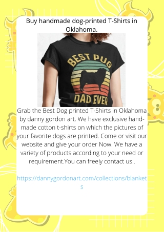 Buy handmade dog-printed T-Shirts in Oklahoma.