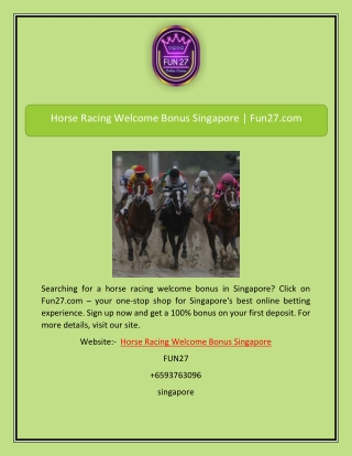 Horse Racing Welcome Bonus Singapore | Fun27.com
