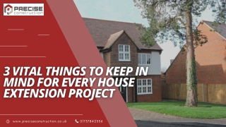 3 Vital Things to Keep in Mind for Every House Extension Project