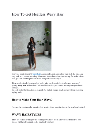 How To Get Heatless Wavy Hair