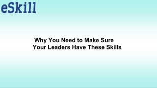 Why You Need to Make Sure Your Leaders Have These Skills