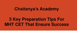 Preparation Tips For MHT CET - Chaitanyas Academy
