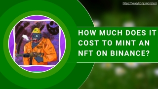 How much does it cost to mint an NFT on Binance