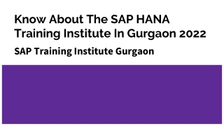 Know About The SAP HANA Training Institute In Gurgaon 2022