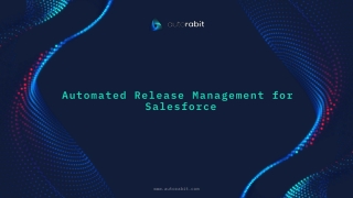 Automated Release Management for Salesforce