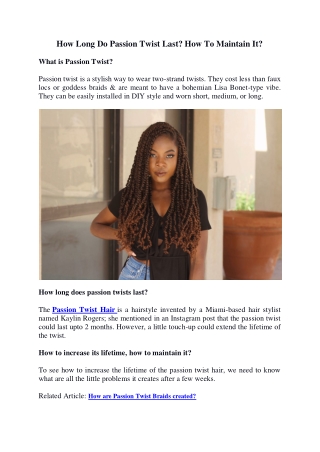 How Long Do Passion Twist Last? How To Maintain It?