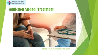 Addiction Alcohol Treatment