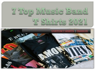 7 Top Music Band T Shirts